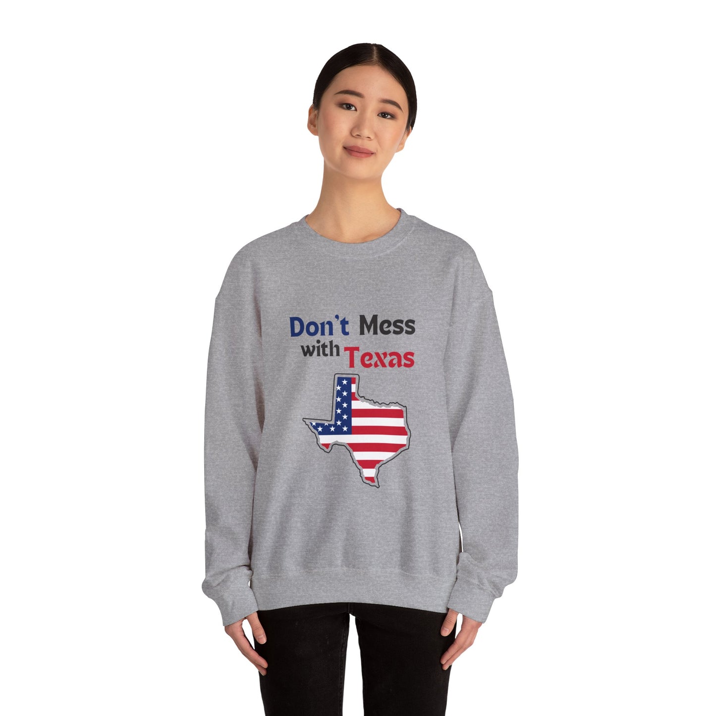 Don't Mess with Texas - Unisex Heavy Blend™ Crewneck Sweatshirt