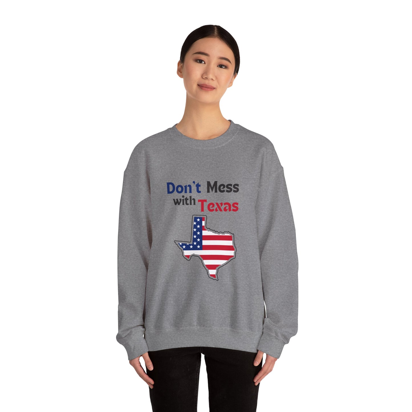 Don't Mess with Texas - Unisex Heavy Blend™ Crewneck Sweatshirt