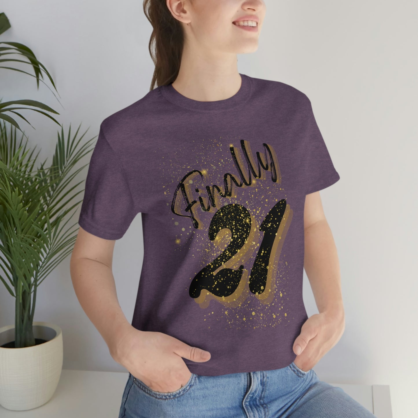 Finally 21 - Unisex Jersey Short Sleeve Tee