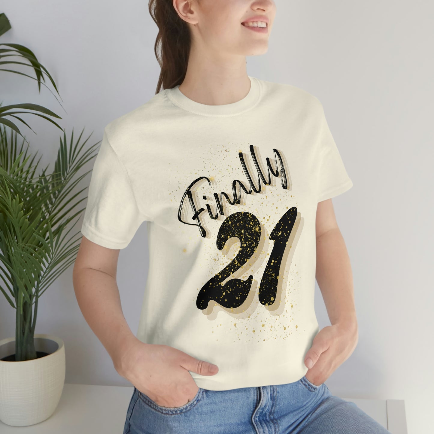 Finally 21 - Unisex Jersey Short Sleeve Tee