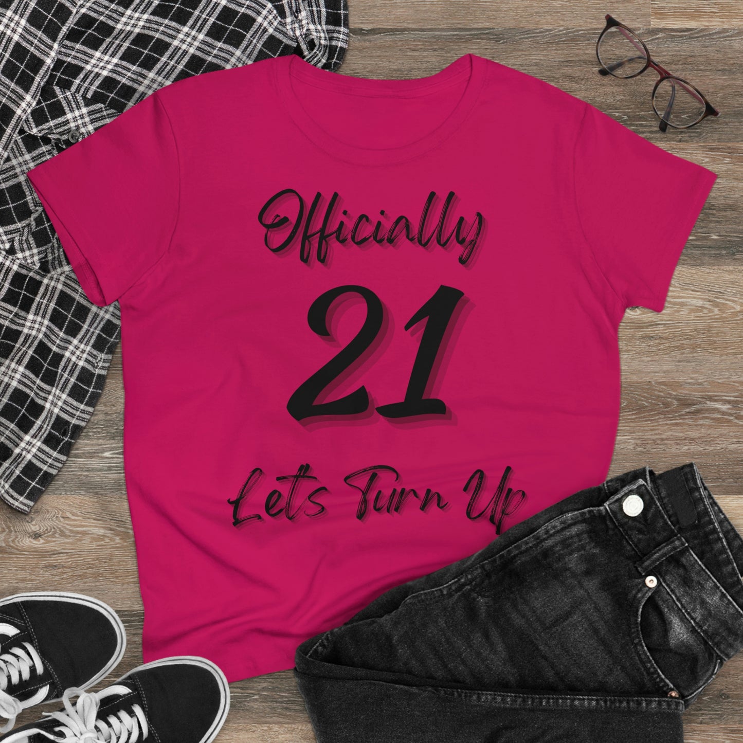 Officially 21 - Women's Midweight Cotton Tee