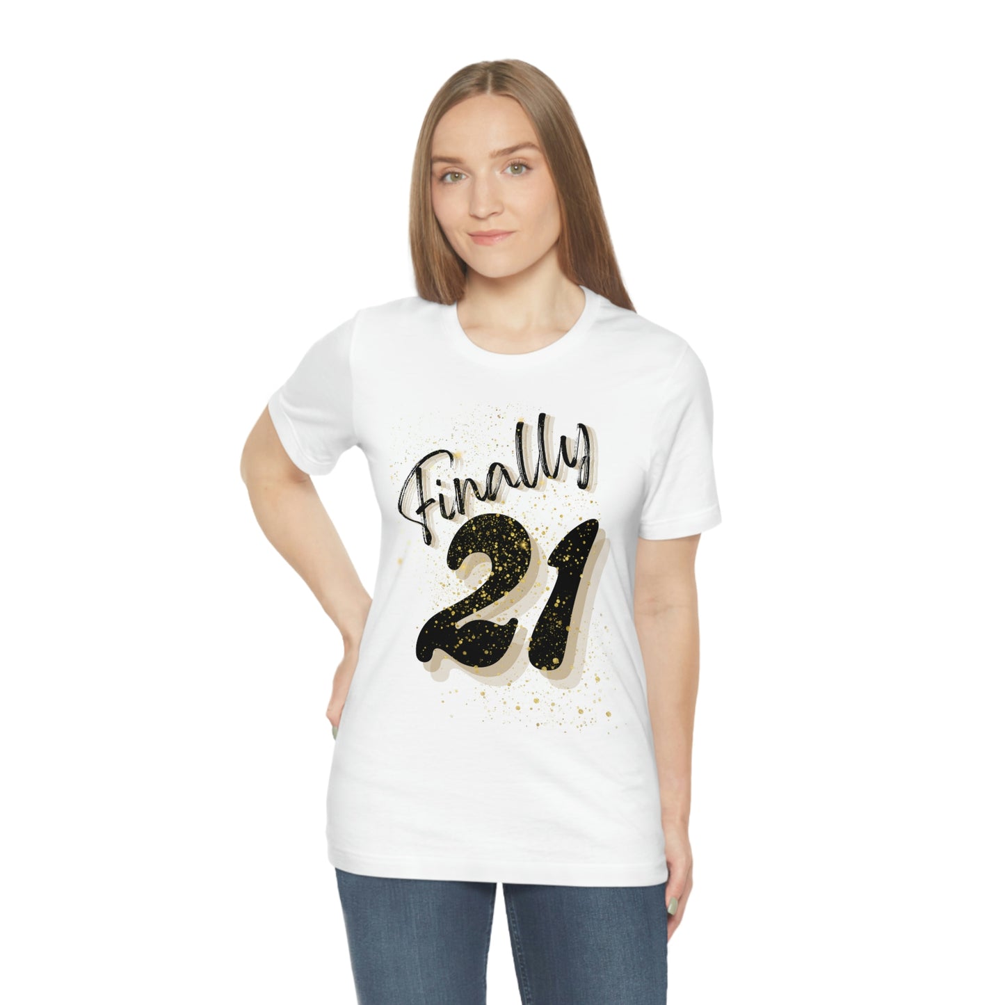 Finally 21 - Unisex Jersey Short Sleeve Tee