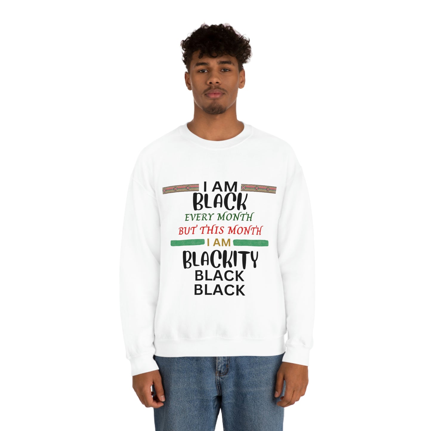 I Am Black -  Crewneck Sweatshirt