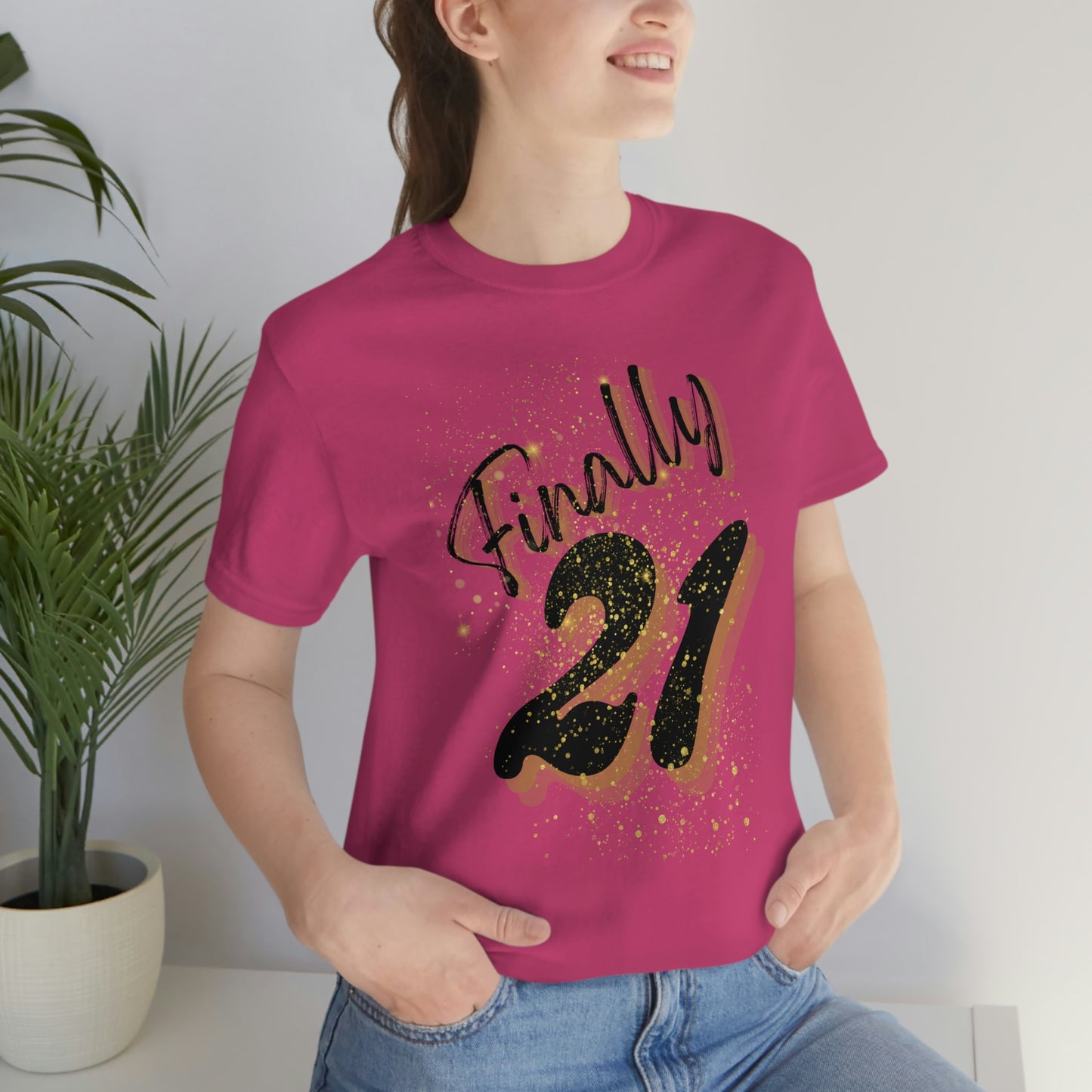 Finally 21 - Unisex Jersey Short Sleeve Tee