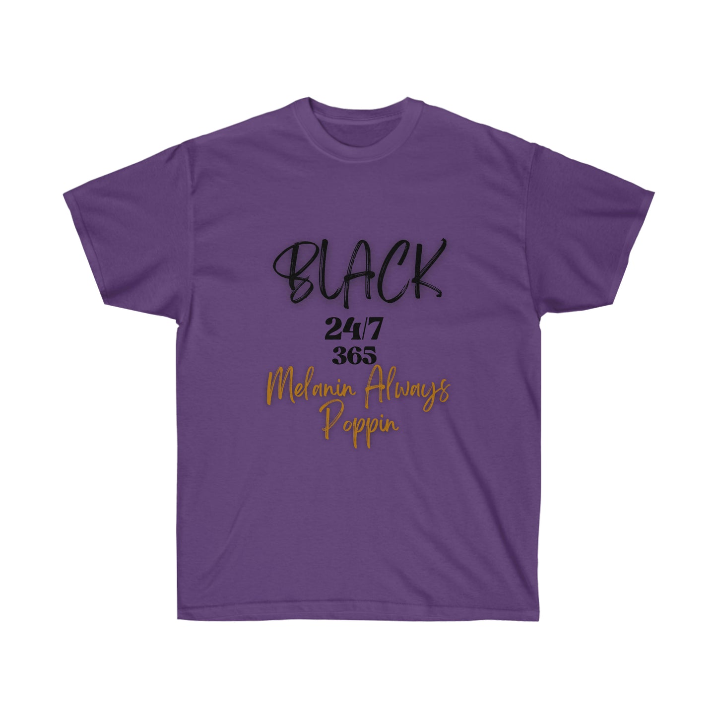 Black 24/7 365 - Unisex Ultra Cotton Tee