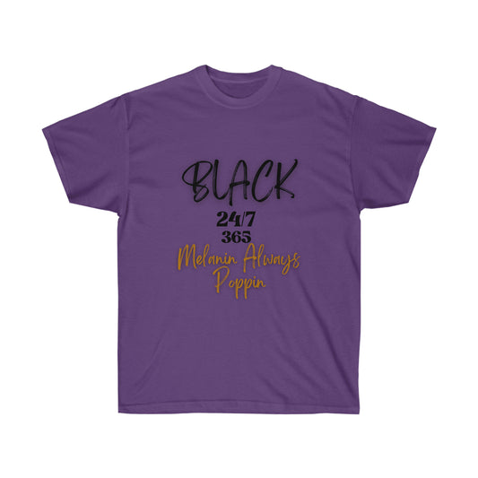 Black 24/7 365 - Unisex Ultra Cotton Tee