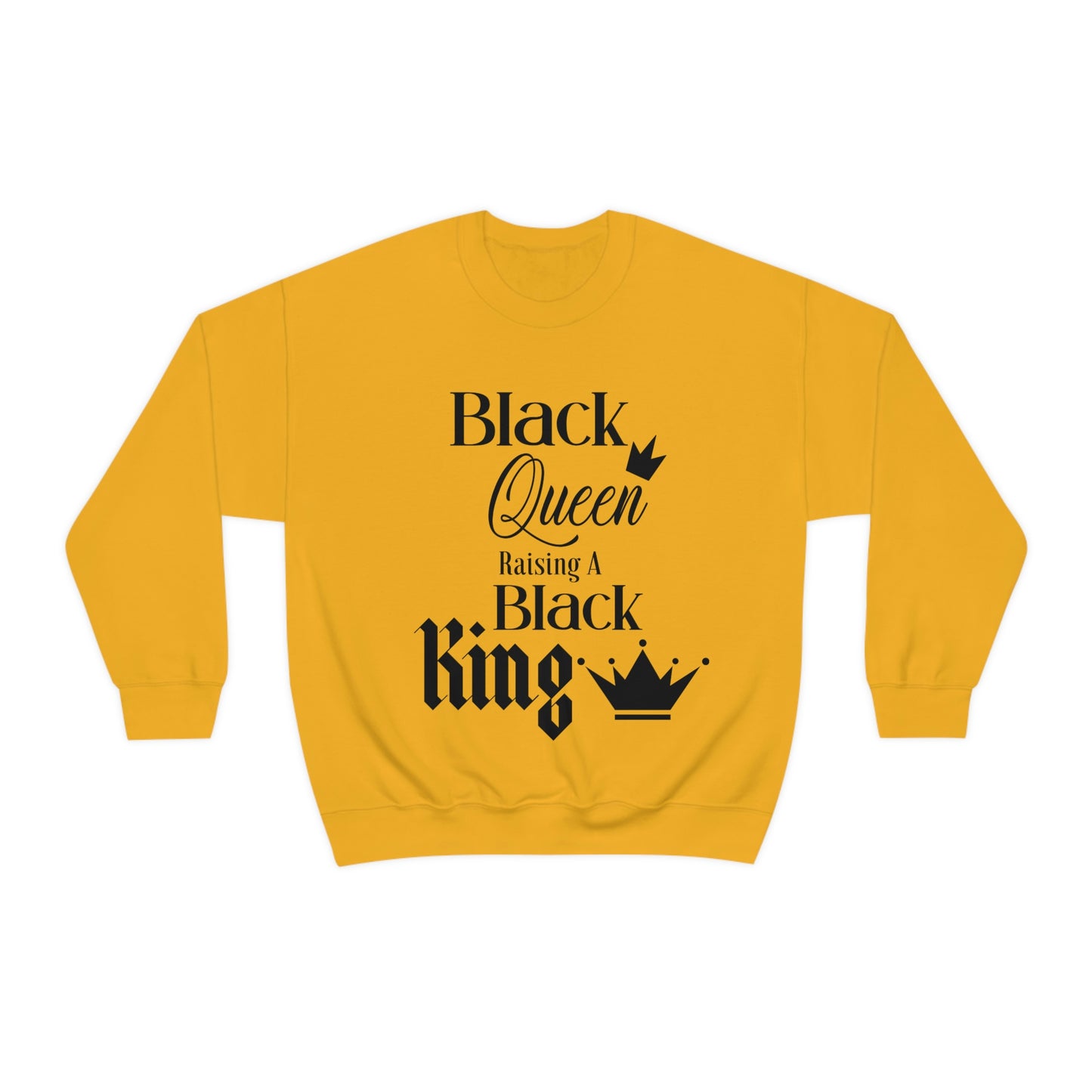 Black Queen Raising a Black King - Unisex Heavy Blend™ Crewneck Sweatshirt